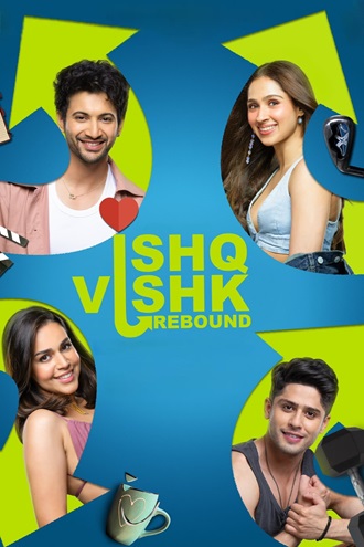 Ishq Vishk Rebound | 2024 | Hindi | 480p 720p 1080p Ishq Vishk Rebound | 2024 | Hindi | 480p 720p 1080p