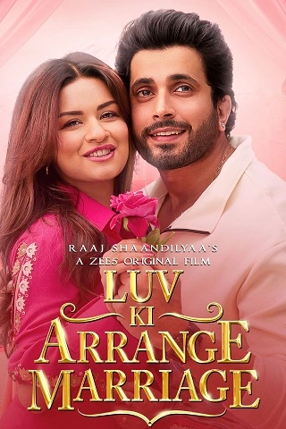 Luv Ki Arrange Marriage | 2024 | ZEE5 | Hindi | 480p 720p 1080p Luv Ki Arrange Marriage | 2024 | ZEE5 | Hindi | 480p 720p 1080p