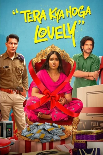 Tera Kya Hoga Lovely | 2024 | Hindi | 480p 720p 1080p Tera Kya Hoga Lovely | 2024 | Hindi | 480p 720p 1080p