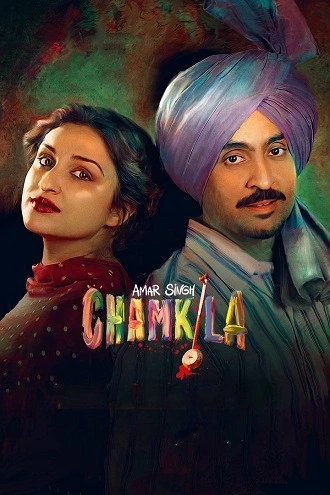 Amar Singh Chamkila | 2024 | Hindi | 480p 720p 1080p Amar Singh Chamkila | 2024 | Hindi | 480p 720p 1080p