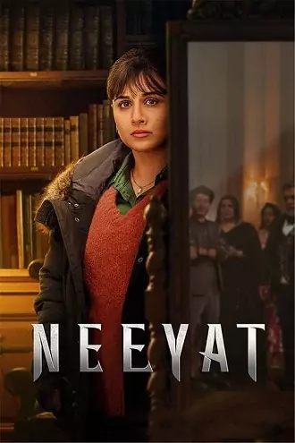 Neeyat | 2023 | Hindi | 480p 720p 1080p Neeyat | 2023 | Hindi | 480p 720p 1080p