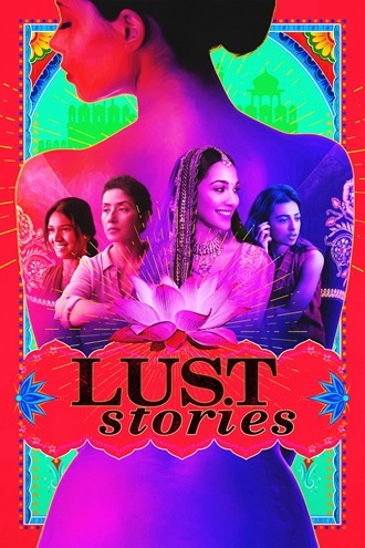 Lust Stories | 2018 | Hindi | 480p 720p 1080p Lust Stories | 2018 | Hindi | 480p 720p 1080p