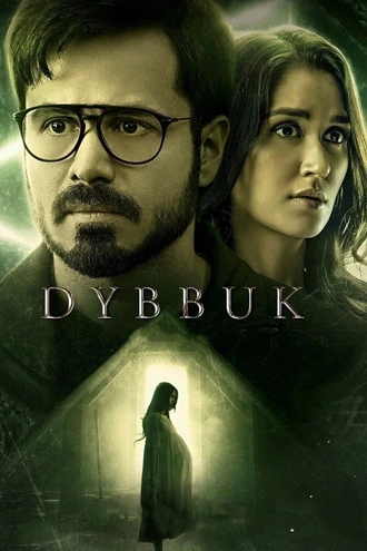 Dybbuk | 2021 | Hindi | 480p 720p 1080p Dybbuk | 2021 | Hindi | 480p 720p 1080p