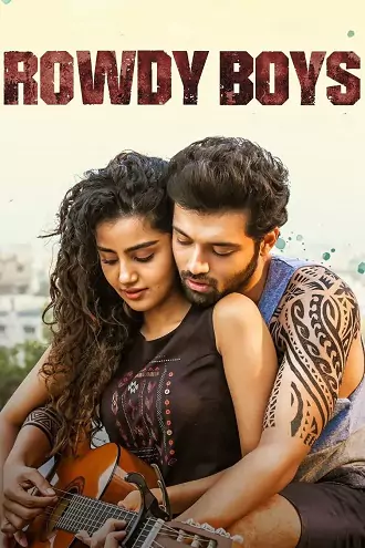 Rowdy Boys | 2022 | Hindi Dubbed | 480p 720p 1080p Rowdy Boys | 2022 | Hindi Dubbed | 480p 720p 1080p