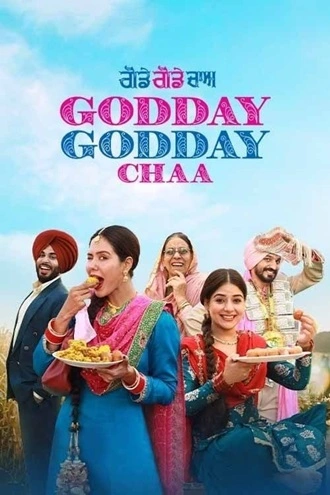 Godday Godday Chaa | 2023 | Punjabi | 480p 720p 1080p Godday Godday Chaa | 2023 | Punjabi | 480p 720p 1080p