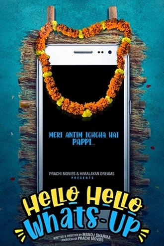Hello Hello Whats-Up | 2023 | Hindi | 480p 720p 1080p Hello Hello Whats-Up | 2023 | Hindi | 480p 720p 1080p