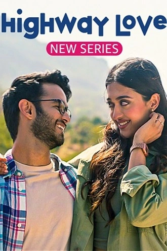 Download Highway Love – | Amazon MiniTV | 2023 | Season 1 | Hindi | Complete Web Series | 480p 720p 1080p Download Highway Love – | Amazon MiniTV | 2023 | Season 1 | Hindi | Complete Web Series | 480p 720p 1080p