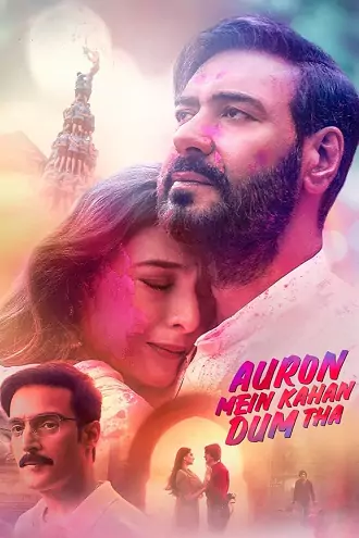 Auron Mein Kahan Dum Tha | 2024 | Hindi | 480p 720p 1080p Auron Mein Kahan Dum Tha | 2024 | Hindi | 480p 720p 1080p