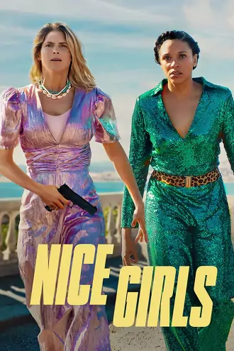 Nice Girls | 2024 | Hindi-English-French | 480p 720p 1080p Nice Girls | 2024 | Hindi-English-French | 480p 720p 1080p