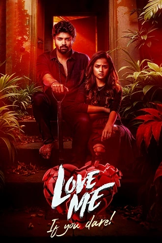 Love Me If You Dare | 2024 | Hindi - Telugu | 480p 720p 1080p Love Me If You Dare | 2024 | Hindi - Telugu | 480p 720p 1080p