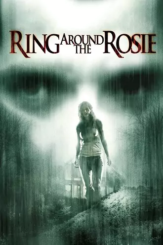 Ring Around the Rosie | 2006 | Hindi-English | 480p 720p 1080p Ring Around the Rosie | 2006 | Hindi-English | 480p 720p 1080p