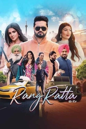 Rang Ratta | 2023 | Punjabi | 480p 720p 1080p Rang Ratta | 2023 | Punjabi | 480p 720p 1080p