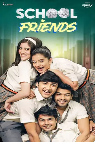 Download School Friends | 2023 | Season 1 | Hindi | Amazon Complete WEB Series | 480p 720p 1080p Download School Friends | 2023 | Season 1 | Hindi | Amazon Complete WEB Series | 480p 720p 1080p