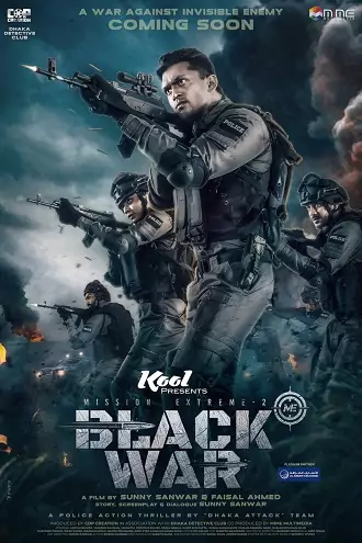 Black War: Mission Exteme 2 | 2023 | Bangla | 480p 720p 1080p Black War: Mission Exteme 2 | 2023 | Bangla | 480p 720p 1080p