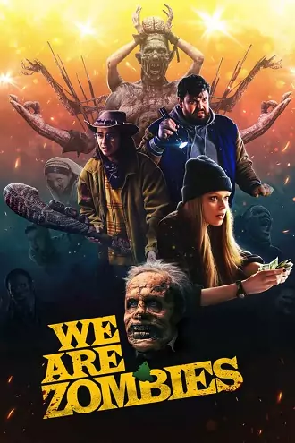 We Are Zombies | 2024 | English With Subtitles | 720p 1080p We Are Zombies | 2024 | English With Subtitles | 720p 1080p