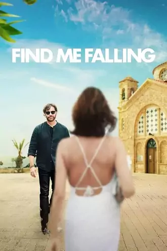Find Me Falling | 2024 | Hindi-English | 480p 720p 1080p Find Me Falling | 2024 | Hindi-English | 480p 720p 1080p