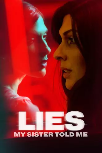 Lies My Sister Told Me | 2022 | Hindi-English | 480p 720p Lies My Sister Told Me | 2022 | Hindi-English | 480p 720p