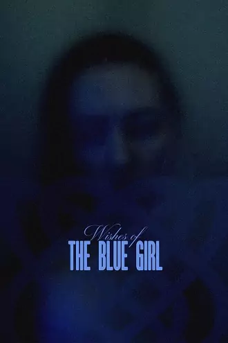 Wishes Of The Blue Girl | 2024 | English with Subtitles | 480p 720p 1080p Wishes Of The Blue Girl | 2024 | English with Subtitles | 480p 720p 1080p