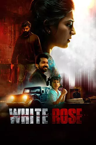 Download White Rose | 2024 | Hindi ORG. + Tamil | 480p 720p 1080p Download White Rose | 2024 | Hindi ORG. + Tamil | 480p 720p 1080p