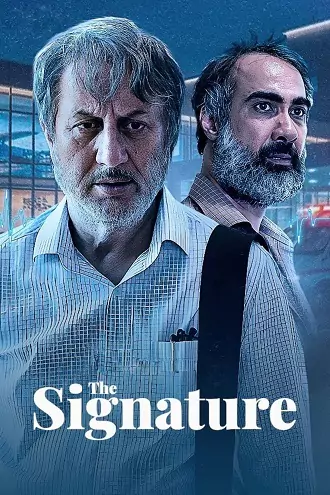 Download The Signature | 2024 | ZEE5 Hindi Full Movie | 480p 720p 1080p 2160p 4K Download The Signature | 2024 | ZEE5 Hindi Full Movie | 480p 720p 1080p 2160p 4K