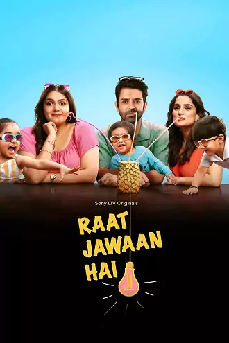 Download Raat Jawan Hai | 2024 | Season 1 | SonyLIV<span style="font-weight: normal;"> </span>Complete Hindi Web Series | 480p 720p 1080p Download Raat Jawan Hai | 2024 | Season 1 | SonyLIV Complete Hindi Web Series | 480p 720p 1080p