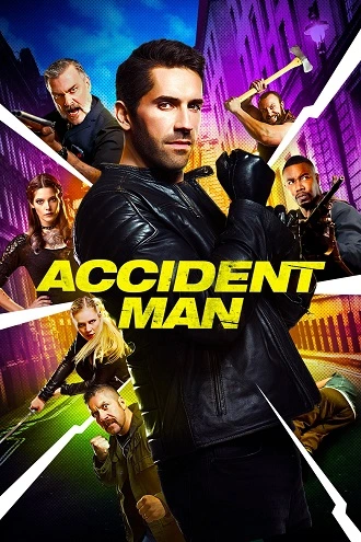 Download Accident Man | 2018 | Hindi – English | 480p 720p 1080p Download Accident Man | 2018 | Hindi – English | 480p 720p 1080p