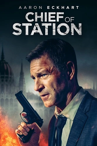Download Chief of Station | 2024 | Hindi-English | 480p 720p 1080p Download Chief of Station | 2024 | Hindi-English | 480p 720p 1080p