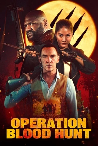 Download Operation Blood Hunt | 2024 | Hindi-English | 480p 720p 1080p Download Operation Blood Hunt | 2024 | Hindi-English | 480p 720p 1080p