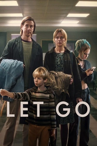 Download Let Go | 2024 | Netflix Origina | Hindi-English | 480p 720p 1080p Download Let Go | 2024 | Netflix Origina | Hindi-English | 480p 720p 1080p