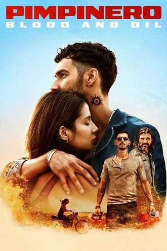 Download Pimpinero: Blood and Oil | 2024 | Hindi – English | 480p 720p 1080p 2160p 4K SDR Download Pimpinero: Blood and Oil | 2024 | Hindi – English | 480p 720p 1080p 2160p 4K SDR
