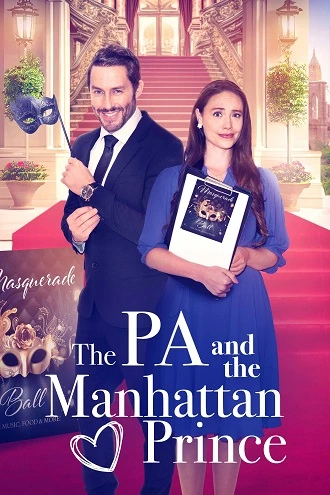 Download The PA and the Manhattan Prince | 2024 | Hindi-English | 480p 720p 1080p Download The PA and the Manhattan Prince | 2024 | Hindi-English | 480p 720p 1080p