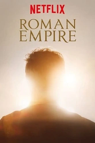 Download Roman Empire | 2016-19 | Season 1-3 | Dual Audio | Hindi-English | Netflix Original Web Series | 480p 720p 1080p Download Roman Empire | 2016-19 | Season 1-3 | Dual Audio | Hindi-English | Netflix Original Web Series | 480p 720p 1080p | MoviesNation