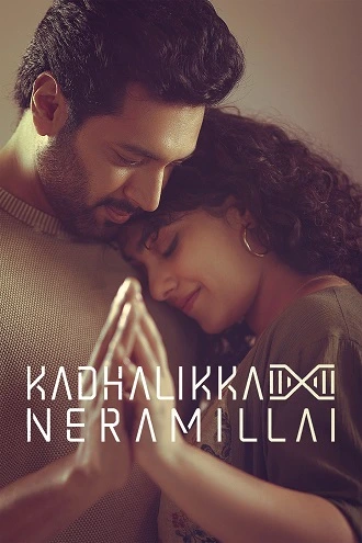 Download Kadhalikka Neramillai | 2025 | Hindi – Tamil | WEB-DL 480p 720p 1080p Download Kadhalikka Neramillai | 2025 | Hindi – Tamil | WEB-DL 480p 720p 1080p