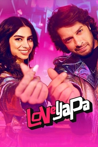 Download Loveyapa | 2025 | Hindi | Full Movie | 480p 720p 1080p Download Loveyapa | 2025 | Hindi | Full Movie | 480p 720p 1080p