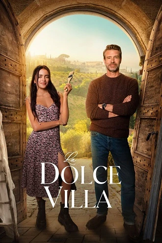 Download NetFlix La Dolce Villa | 2025 | Hindi-English | Full Movie 480p 720p 1080p La Dolce Villa | 2025 | Hindi-English | Full Movie 480p 720p 1080p