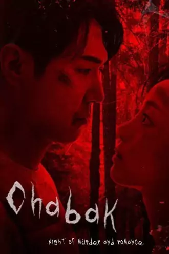 Download Chabak – Night of Murder and Romance | 2023 | Hindi-Korean | Dual Audio | Full Movie 480p 720p 1080p Download Chabak – Night of Murder and Romance | 2023 | Hindi-Korean | Dual Audio | Full Movie 480p 720p 1080p