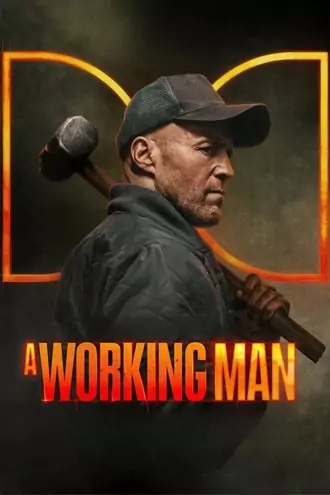 Download A Working Man | 2025 | English With Subtitles | WEB-DL | Full Movie 480p 720p 1080p