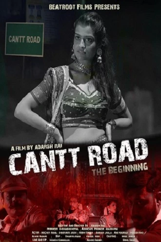 Download Cantt Road: The Beginning | 2023 | Hindi Full Movie MX WEB-DL 480p 720p 1080p Download Cantt Road: The Beginning | 2023 | Hindi Full Movie MX WEB-DL 480p 720p 1080p