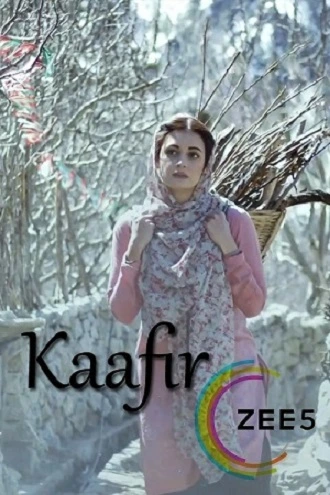 Download Kaafir | 2025 | WEB-DL Hindi Full Movie ZEE5 480p 720p 1080p