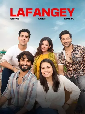 Download Lafangey | 2025 | Season 1 | Complete Hindi DD5.1 | Amazon MX Player Original WEB Series | 480p 720p 1080p