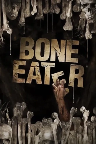 Download Bone Eater | 2008 | Hindi-English | Dual Audio | BluRay | Full Movie 480p 720p 1080p