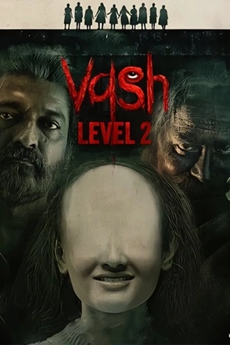Download Vash Level 2 | 2025 | [Hindi & Gujarati (LiNE)] | Dual Audio | V2 HDTC | Full Movie 480p 720p 1080p