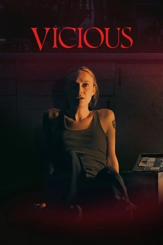 Download Vicious | 2025 | Hindi (DD5.1) & English | Dual Audio | WEB-DL | Full Movie 480p 720p 1080p