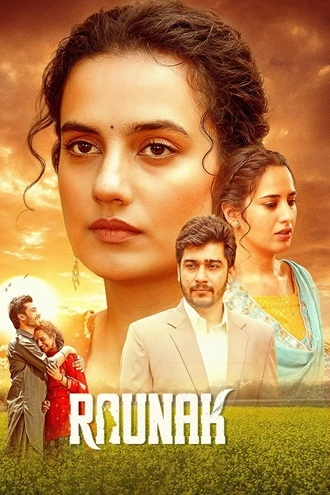 Download Raunak | 2025 | Hindi ORG. + Punjabi | Dual Audio | WEB-DL | Full Movie 480p 720p 1080p