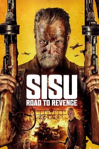 Download Sisu: Road To Revenge | 2025 | Hindi-English | Dual Audio | AMZN WEB-DL | Full Movie 480p 720p 1080p
